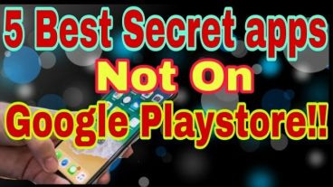 দেখে নিন পাঁচটি সেরা সিক্রেট ইউনিক অ্যাপ যেগুলি গুগুল প্লে স্টোরে পাবেননা কিন্ত খুবই কাজের
