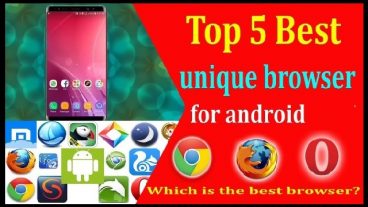 আপনার অ্যান্ড্রয়েড ফোনের জন্য পাঁচটি সেরা ব্রাউজার দেখে নিন সাথে আছে ডাউনলোড লিন্ক