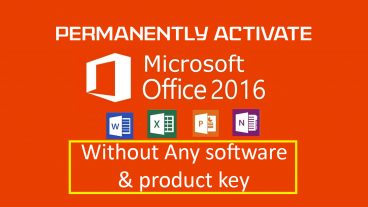 Activate করুন Microsoft Office 2016 কোন রকম সফটওয়ার এবং প্রোডাক্ট কি ছাড়াই