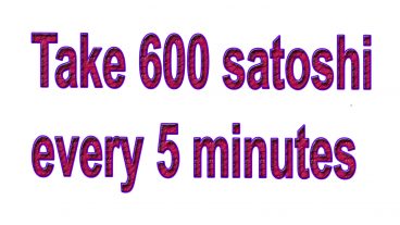 Take 600 satoshi every 5 minutes