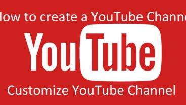 New and Old YouTubers Must Watch কিভাবে ইউটিউব চ্যানেল খুলতে হয় এবং সেটিকে Full Customize করতে হয় A to Z