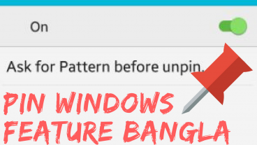 Pin Windows Feature for Android Bangla