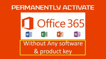Activate করুন Microsoft Office 365 কোন রকম সফটওয়ার এবং প্রোডাক্ট কি ছাড়াই