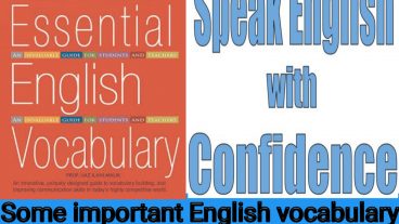 কিছু গুরুত্বর্পূণ ইংরেজী ভোকাবুলারি যা আপনাকে ইংরেজীতে আরও সমৃদ্ধ করতে পারেSome important English vocabulary that can enrich you in English