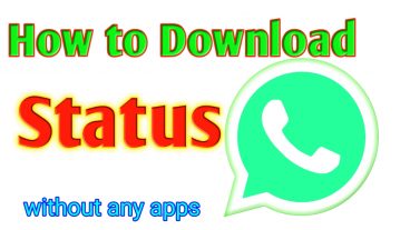 কোনো অ্যাপ ছাড়া কিভাবে অফলাইন থেকেই ডাউনলোড করা যায় Whatsapp Status