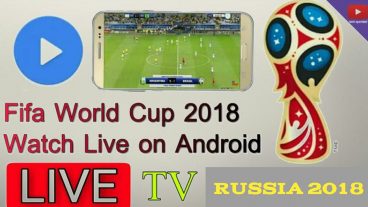 রাশিয়া বিশ্ব কাপের সকল খেলা লাইভ দেখতে এখনই ডাউনলোড করুন এই সফটওয়্যার
