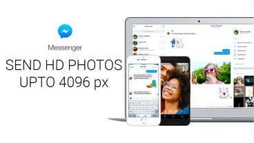 মোবাইলের ম্যাসেঞ্জারে ছবি পাঠান ৪০৯৬ পিক্সেল পর্যন্ত