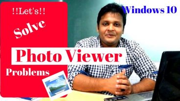আশাকরি উইন্ডোজ ১০ এর ফটোভিউয়ার এর প্রবলেম!