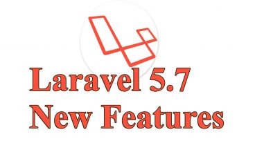 Laravel 57 এ নতুন কি ফিচার আছে? নতুন ফিচার গুলোর টিউটোরিয়াল