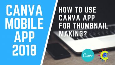 কিভাবে আপনার মোবাইল এ Canva অ্যাপ টি ব্যবহার করবেন?