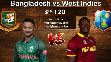বাংলাদেশ বনাম ওয়েস্ট ইন্ডিজের মধ্যেকার ৩য় টি-টুয়েন্টি