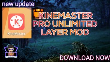 Download  করুন  Kinemaster pro with unlimited layer mod