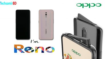 Oppo Reno Review  Full Specification  অপো নিয়ে আসছে রেনো