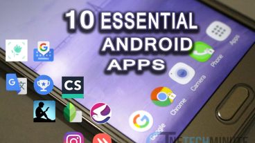 অ্যান্ড্রয়েডের ১০ টি অতি প্রয়োজনীয় অ্যাপস!