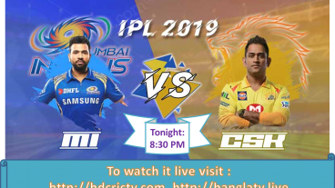 IPL 2019 আজকের খেলা দেখতে চোখ রাখুন বাংলাটিভি ও এইচ ডি ক্রিক টিভিতে