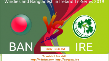 Watch Bangladesh Vs Ireland Match live at 3:45 PM only on banglatv-live and hdcrictvcom