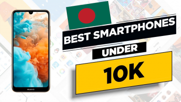 দশ হাজার টাকার মধ্যে সেরা ফোন ২০১৯