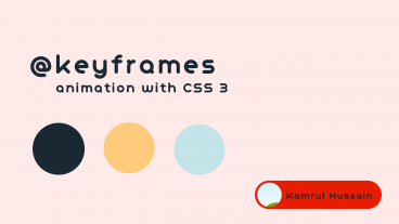 keyframes animation CSS 3 সি এস এস এনিমেশন টিউটোরিয়াল