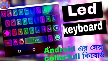 Android এর সেরা Led collarfull led কিবোর্ড- ২০১৯