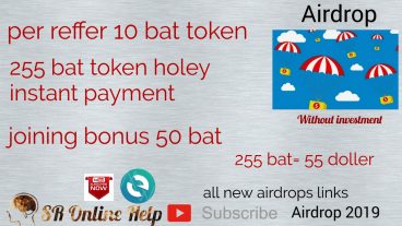 প্রতি রেফারে ১০ BAT টোকেন২৫৫ টোকেন হলে instant paymentjoining bonus 50 bat token255 bat55 dollars