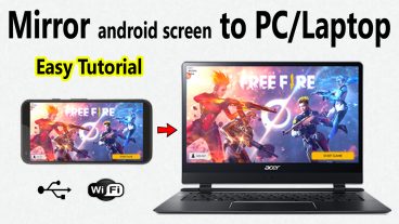 মোবাইলের স্ক্রিনকে কম্পিউটারে বড় করে দেখুন ও নিয়ন্ত্রন করুন