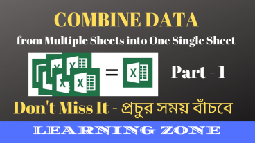 COMBINE DATA from Multiple Sheets into One Single Sheet Data Consolidation  Part – 1