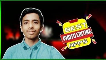 Best Photo Editing Apps In Mobile Phone