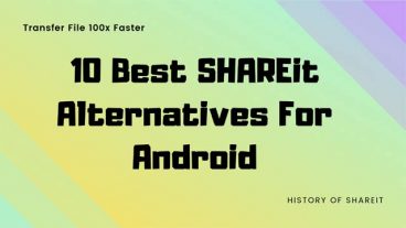 শেয়ারইট এর ১০ টি সেরা বিকল্প অ্যান্ড্রয়েড অ্যাপ্লিকেশন