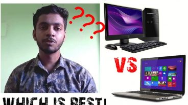 Laptop vs Desktop?Which one is better for us? Bangla Tutorial!Technical Opu BD😍