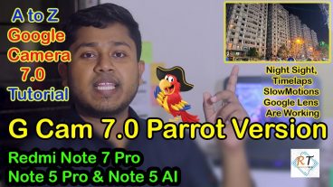 ডাউনলোড করে নিন নতুন GOOGLE CAMERA 7 APK  DSLR এর যুগ শেষ হতে চলেছে