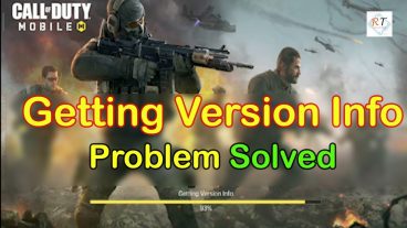 Call of Duty Mobile – Getting version Info Problem Fixed  যাদের এই সমস্যা হচ্ছে, এক ক্লিকেই সমাধান