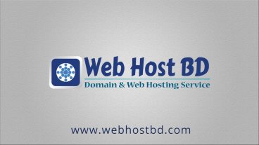 আমি কেন Webhostbd থেকে ডোমেইন হোস্টিং কিনি?