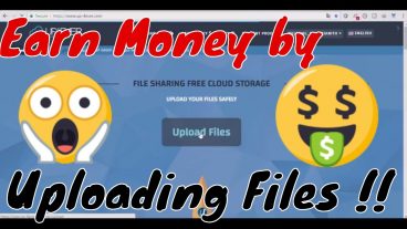 যেকোন ফাইল আপলোড করুন আর ইনকাম করুন সেরা ৩টি ওয়েবসাইট