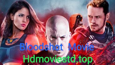 Bloodshot Hollywood Movie in download