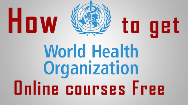 WHO Free Online Learning for Doctor and health worker 2020