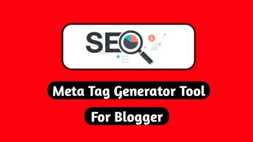 যারা ব্লগার ব্যবহার করেন তাদের অবশ্যই পোস্টটি পড়া উচিত – ব্লগার SEO [Best Tools]
