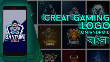 Android মোবাইল দিয়ে Gaming Logo তৈরি করুন