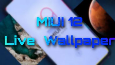 সব স্মার্ট ফোনের জন্য MIUI 12 এর Live Wallpaper