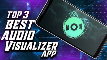 Top 3 App To Make Audio Visualizer  অডিও ভিজ্যুয়ালাইজার তৈরি করুন Mobile