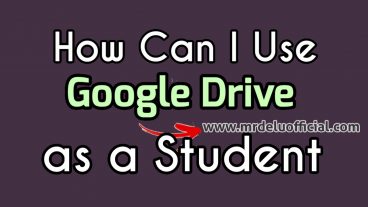 একজন ছাত্র হিসাবে আমি কীভাবে গুগল ড্রাইভ ব্যবহার করতে পারি?