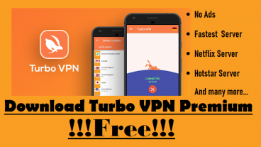 আজকের মেগা টিউন! ২৯৯৯/- টাকার টার্বো ভিপিএন প্রিমিয়াম ভিআইপি ভার্সন ডাউনলোড করে নিন একদম ফ্রিতে! লাইফটাইম এক্সেস সহ