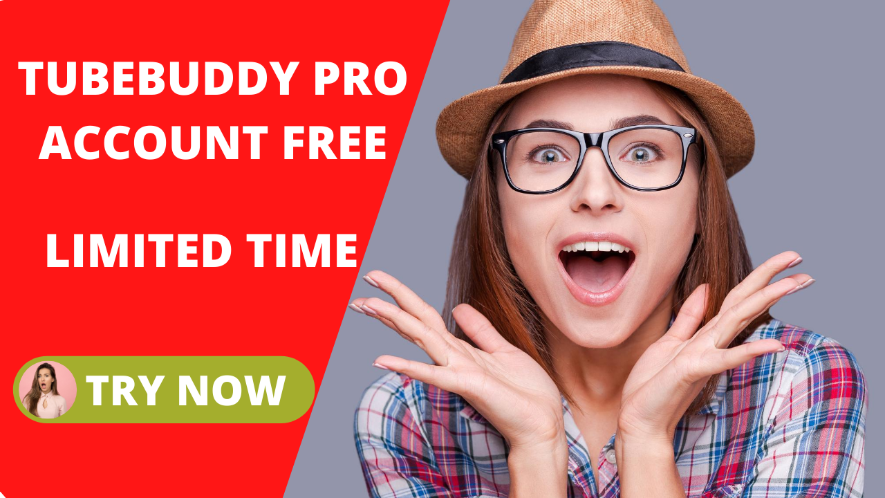 TubeBuddy Pro Account Free