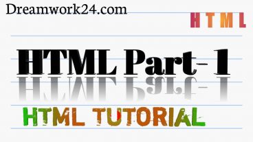 HTML Tutorial – Part 1