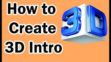 আপনার YoutTube Channel এর জন্য 3D Intro Video তৈরি করুন কোন রকম Software অথবা Apps ছাড়া খুব সহজেই