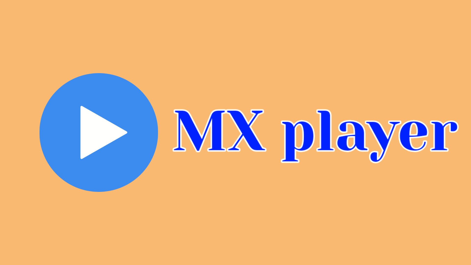 Mx player