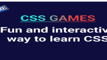 CSS সিএসএস শেখার কিছু মজার গেমস