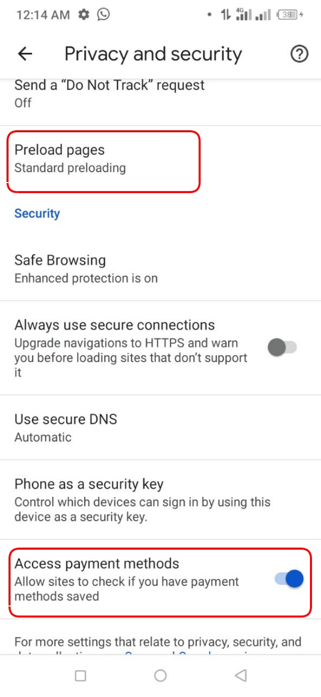 Privacy এর অধীনে Access payment methods এবং Preload pages বন্ধ করুন