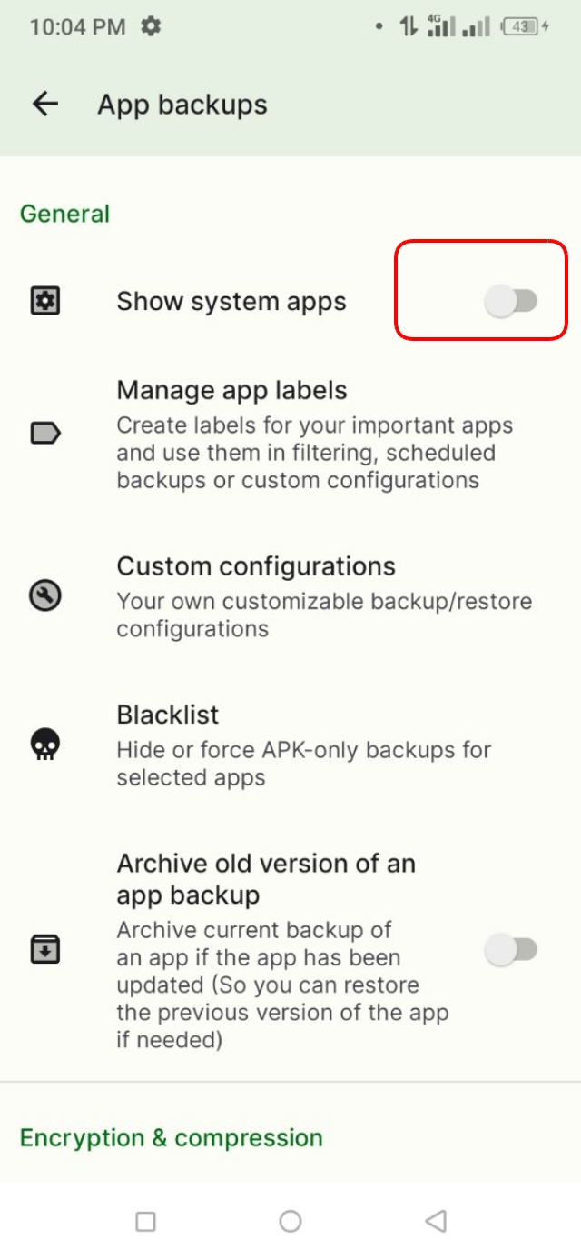 সিস্টেম অ্যাপ ব্যাকআপের জন্য Show system apps অপশনটি চালু করে দিন