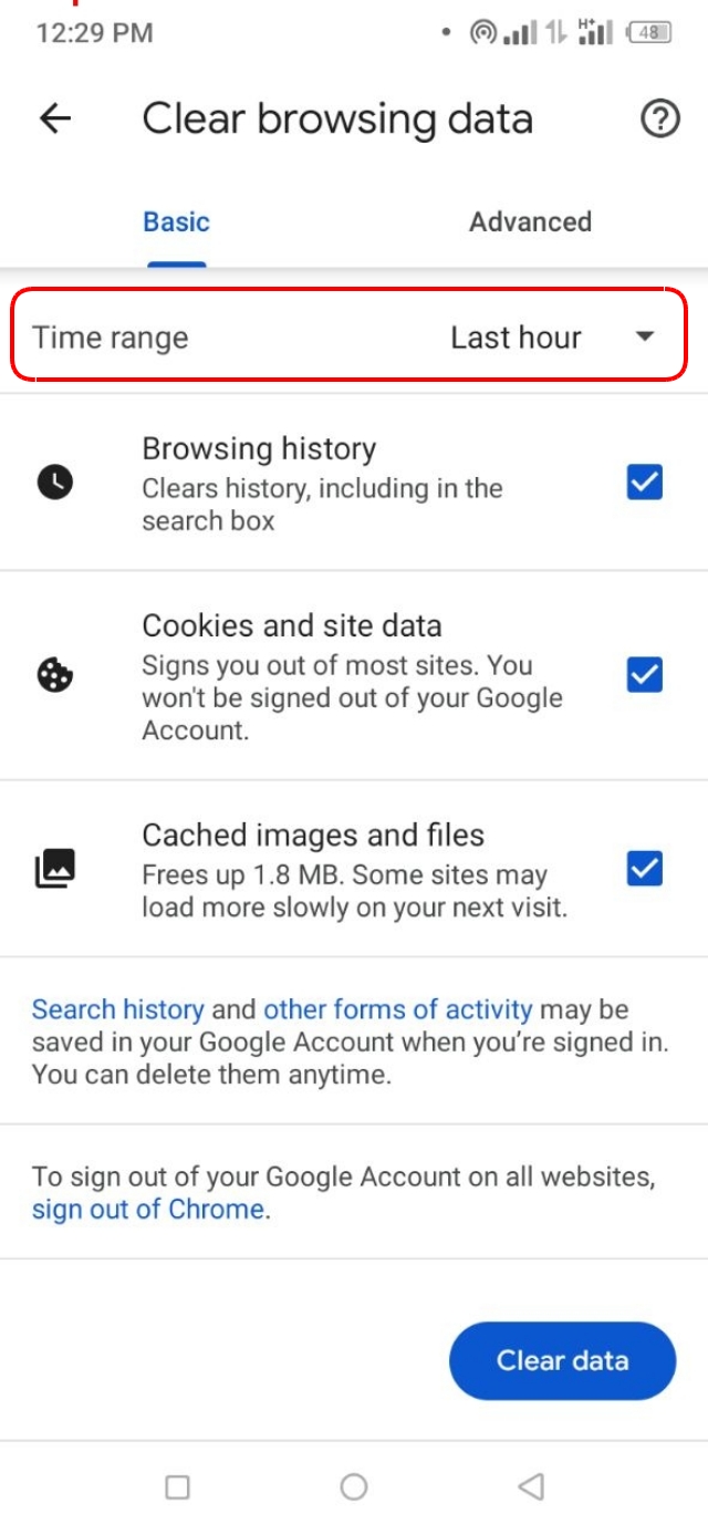 Cache, Browsing History এবং Cookies and Site Data এর তথ্যগুলো ডিলিট করে Internal Storage ফাঁকা করুন