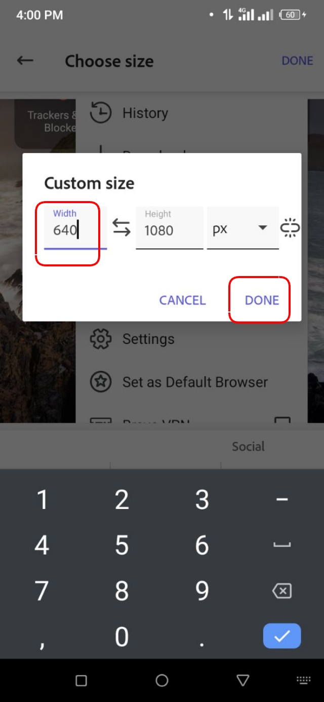 Width অপশনে 640 লিখে দিন এবং নিচের Done অপশনে ক্লিক